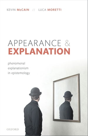 Appearance and Explanation