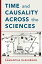 Time and Causality across the SciencesŻҽҡ