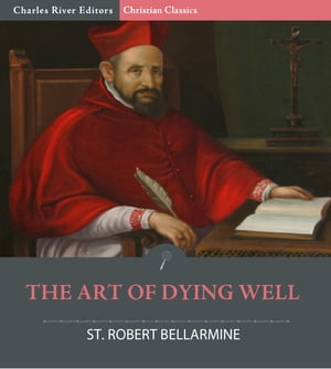 The Art of Dying Well