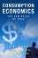 #8: Consumption Economics: The Newβ