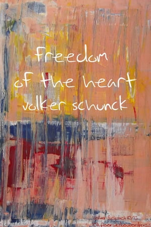 Freedom Of The Heart