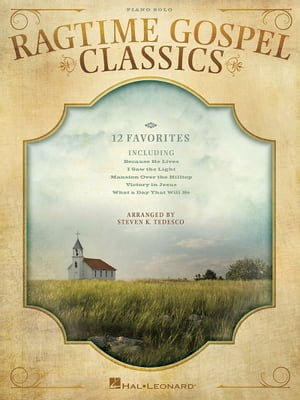 Ragtime Gospel Classics Songbook