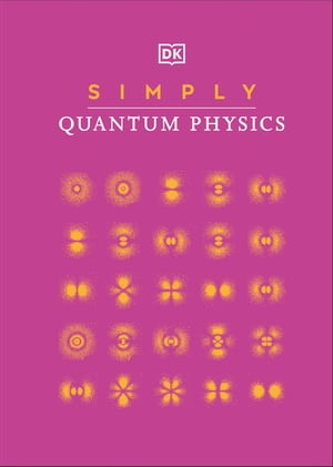 Simply Quantum Physics