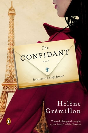 ŷKoboŻҽҥȥ㤨The Confidant A NovelŻҽҡ[ Helene Gremillon ]פβǤʤ759ߤˤʤޤ