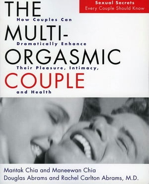 The Multi-Orgasmic Couple