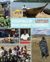 Essentials of Development Economics, Third Edition【電子書籍】 Travis J. Lybbert