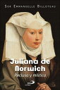 Juliana de Norwich Reclusa y m stica【電子書籍】 Emmanuelle Billoteau