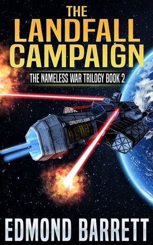 The Landfall Campaign Book Two of the Nameless War
