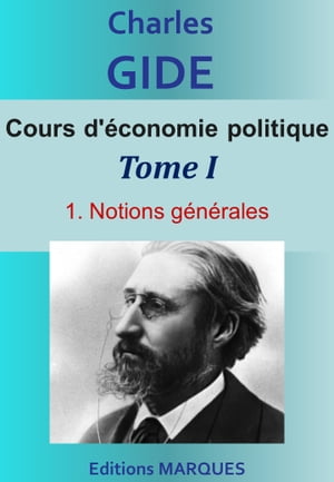 ŷKoboŻҽҥȥ㤨Cours d'?conomie politique. Tome I 1. Notions g?n?ralesŻҽҡ[ Charles Gide ]פβǤʤ171ߤˤʤޤ