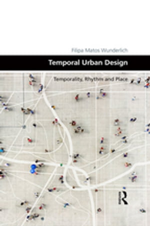 Temporal Urban Design