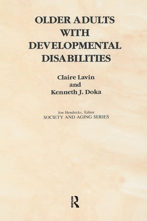 Older Adults with Developmental Disabilities