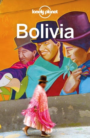 Lonely Planet Bolivia