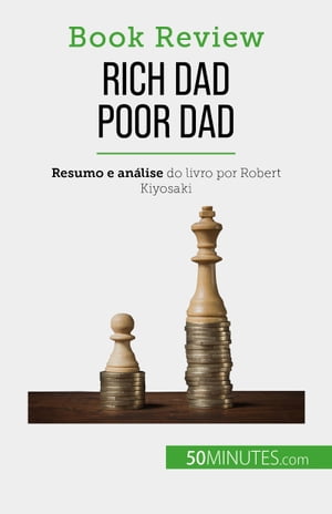 Rich Dad Poor Dad Ficar rico : uma habilidade que n?o pode ser ensinada【電子書籍】[ Myriam M'Barki ]