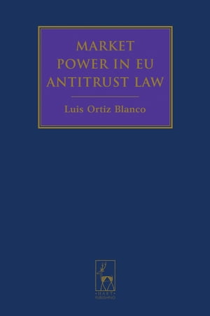 Market Power in EU Antitrust Law