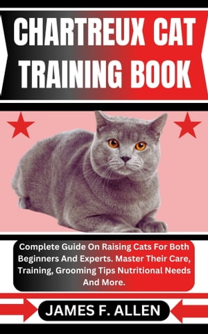 CHARTREUX CAT TRAINING BOOK