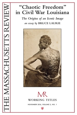 "Chaotic Freedom" in Civil War Louisiana