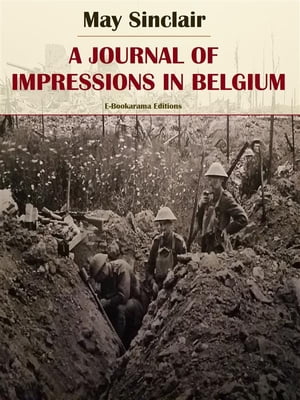 A Journal of Impressions in Belgium