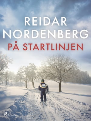 P startlinjen【電子書籍】 Reidar Nordenberg