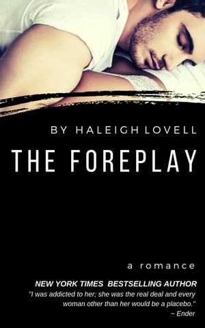 The Foreplay Hemsworth Brothers Book 2, #2【電子書籍】[ Haleigh Lovell ]