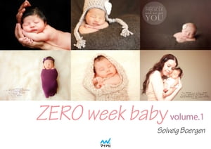 ZERO week baby volume.1