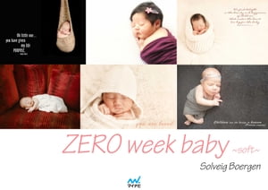 ZERO week baby 〜soft〜