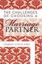 ŷKoboŻҽҥȥ㤨The Challenges of Choosing a Marriage PartnerŻҽҡ[ Thabani Vitalis Xaba ]פβǤʤ660ߤˤʤޤ