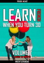 Learn French when you turn 30 (4 hours 38 minutes) - Vol 2 (+ AUDIO) Audio ebook with hundreds of French phrases and their English translation【電子書籍】[ Vincent Lefrancois ]