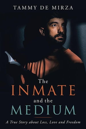 The Inmate and the Medium