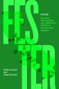 Fester Carceral Permeability and California's COVID-19 Correctional Disaster【電子書...