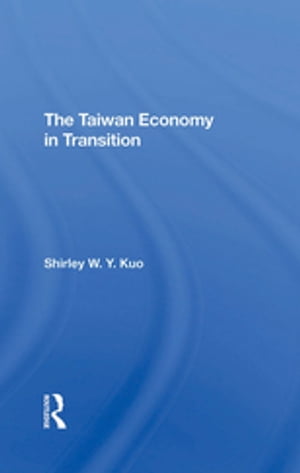 The Taiwan Economy In Transition【電子書籍