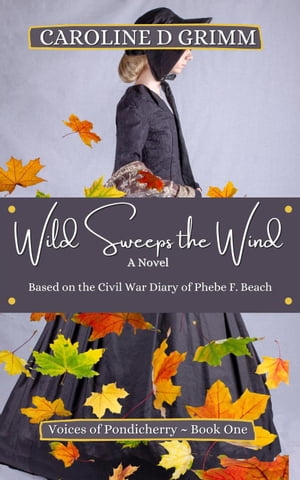 ŷKoboŻҽҥȥ㤨Wild Sweeps the Wind Voices of Pondicherry, #1Żҽҡ[ Caroline D. Grimm ]פβǤʤ550ߤˤʤޤ
