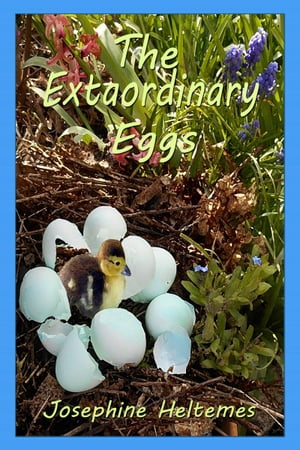 The Extraordinary Eggs【電子書籍】[ Joseph