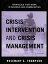 Crisis Intervention and Crisis Management