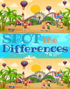 ŷKoboŻҽҥȥ㤨Spot The Differences_ Search & Find Fun Find 8-12 Differences_ Puzzle Activity Book for Kids Aged 5-7Żҽҡ[ Little Sol Publisher ]פβǤʤ334ߤˤʤޤ