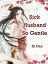 Sick Husband So Gentle Volume 3Żҽҡ[ Xi Gan ]