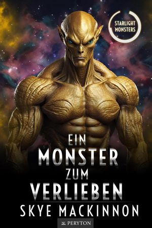 Ein Monster zum Verlieben Starlight Monsters: Trials of Kalumbu, #0