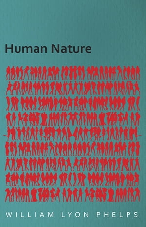 Human Nature - An Essay