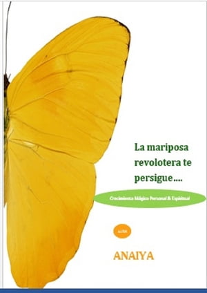 La Mariposa revolotera