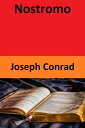 Nostromo【電子書籍】 Joseph Conrad