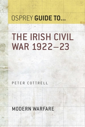 The Irish Civil War 1922–23