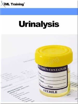 ŷKoboŻҽҥȥ㤨Urinalysis (Microbiology and Blood Includes Collection, Preservation of Specimens, Macrocopic, Urine, Urea, Physical Examination, Chemical Measures, Microscopic Examination, Preparation, Illumination, Stained Urinary Sediment, and UsingŻҽҡۡפβǤʤ450ߤˤʤޤ