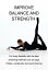 Improve Balance And Strength Full Body Flexibility With The Best Stretching Methods Such As Yoga, Pilates, Martial Arts And Sports TrainingŻҽҡ[ Jideon F Marques ]