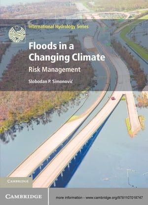 Floods in a Changing Climate