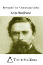 Brownsmith’s Boy- A Romance in a Garden【電子書籍】 George Manville Fenn