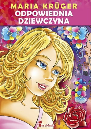 Odpowiednia dziewczyna (Polish edition)