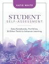 ŷKoboŻҽҥȥ㤨Student Self-Assessment Data Notebooks, Portfolios, and Other Tools to Advance LearningŻҽҡ[ Katie White ]פβǤʤ3,738ߤˤʤޤ