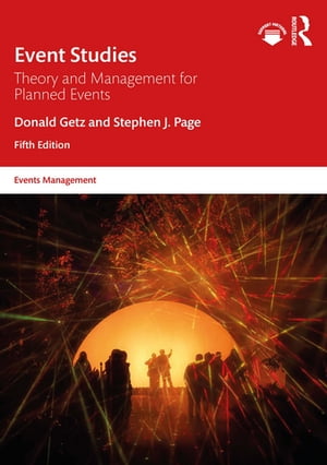 Event Studies Theory and Management for Planned Events