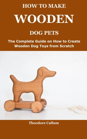 HOW TO MAKE WOODEN DOG PETS