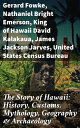 ＜p＞Hawaii: The Aloha State is an informative reader which provides all the necessary information about USA's youngest state. This book is packed with fascinating stories from Hawaiian history, mythology, tradition and literature. If you plan to visit Hawaii or just want to find out more about this Pacific paradise this book is going to give you all the information you'll ever need. General Information Hawaiian History Archaeological Discoveries in Hawaii Volcanoes of Hawaii Customs and Tradition Unwritten Literature of Hawaii: The Sacred Songs of the Hula Kiana: A Tradition of Hawaii Legends and Myths of Hawaii＜/p＞画面が切り替わりますので、しばらくお待ち下さい。 ※ご購入は、楽天kobo商品ページからお願いします。※切り替わらない場合は、こちら をクリックして下さい。 ※このページからは注文できません。