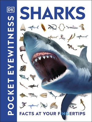 Pocket Eyewitness Sharks Facts at Your FingertipsŻҽҡ[ DK ]